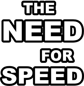 The NEED for SPEED